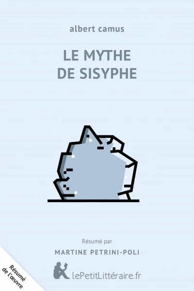 Résumé du livre :  Le Mythe de Sisyphe